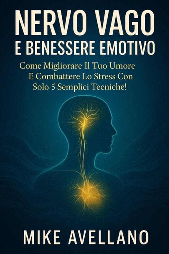 Nervo Vago- Nervo Vago E Benessere Emotivo - cover