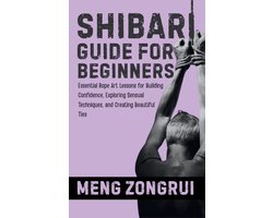Shibari Guide for Beginners