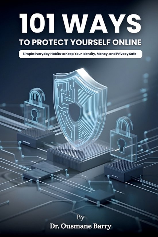 101 Ways to Protect Yourself Online - cover