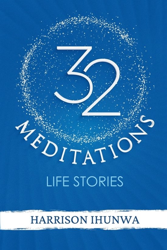 32 MEDITATIONS Life Stories - cover