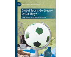 Global Culture and Sport Series- Global Sports Go Green—Or Do They?