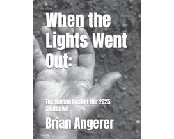 When the Lights Went Out
