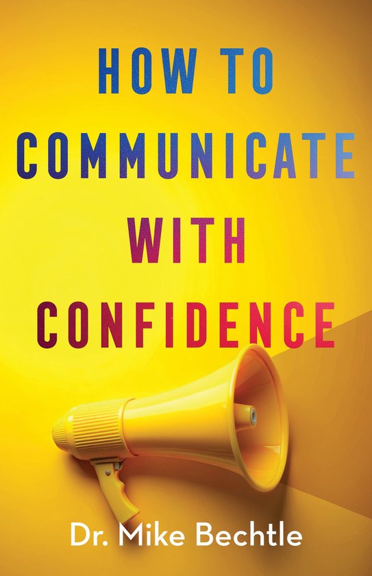 How to Communicate with Confidence - cover