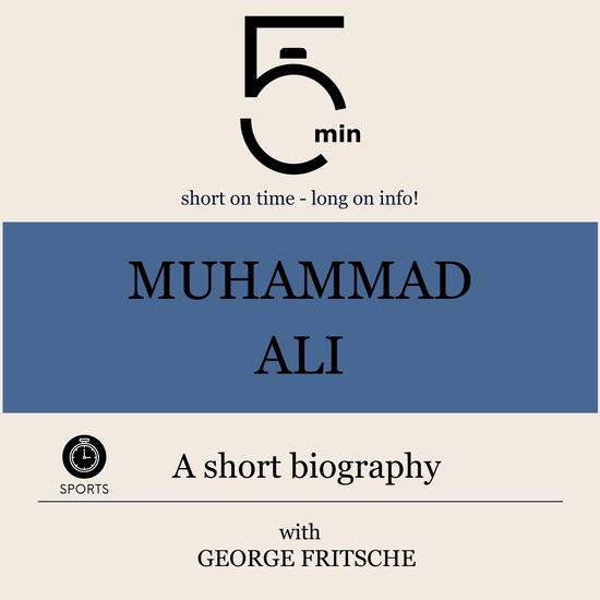Muhammad Ali: A short biography - cover