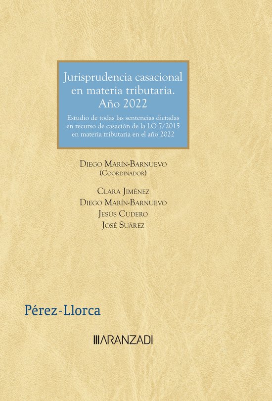 Jurisprudencia casacional en materia tributaria. Año 2022 - cover