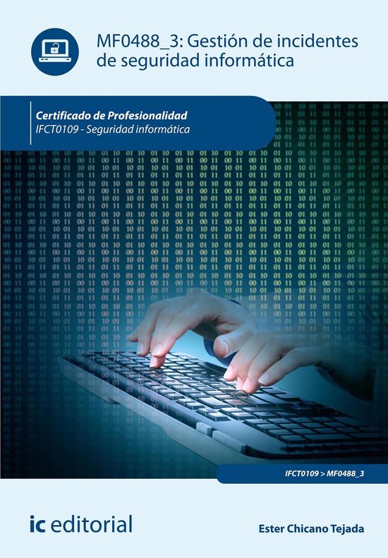 Gestión de incidentes de seguridad informática. IFCT0109 - cover