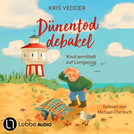 Dünentoddebakel - Nordsee-Inselkrimi mit Fischer Knut - Knu ... - cover