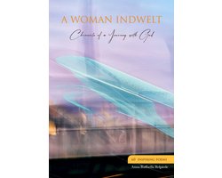 A WOMAN INDWELT