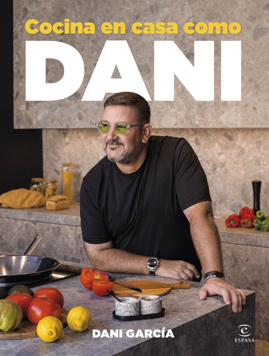 Espasa Gastronomía - Cocina en casa como Dani - cover