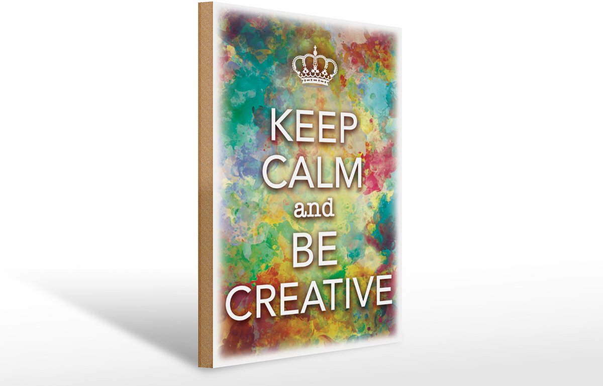 Holzschild Spruch 30x40cm Keep Calm and be creative