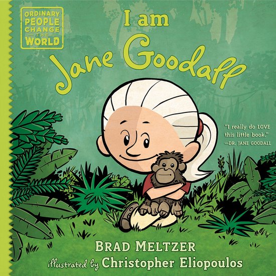 Ordinary People Change the World - I am Jane Goodall