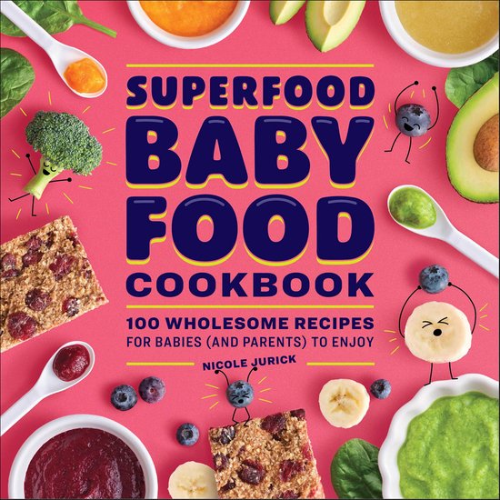 Superfood Baby Food Cookbook - cover