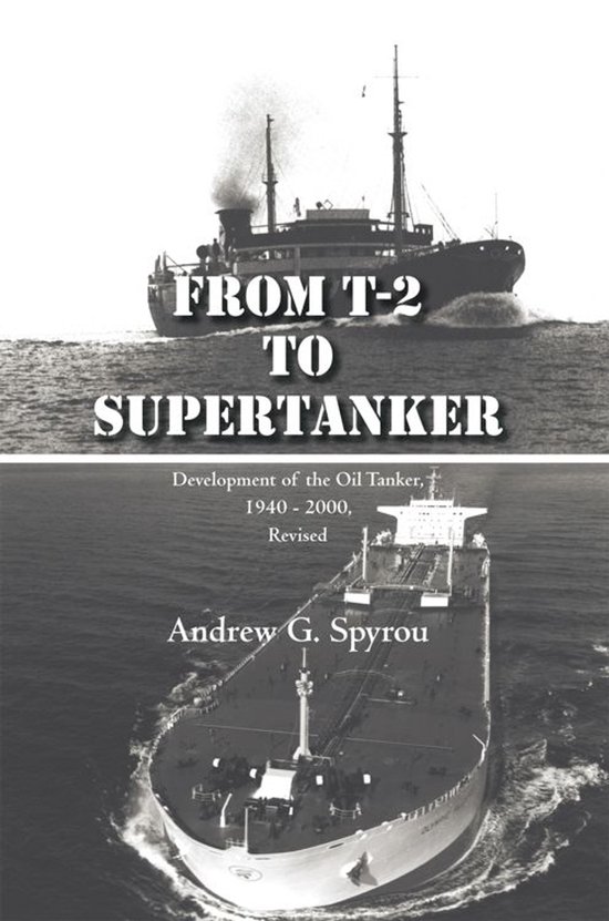 From T-2 to Supertanker - cover