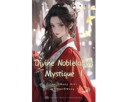 Divine Noblelady's Mystique Volume 1