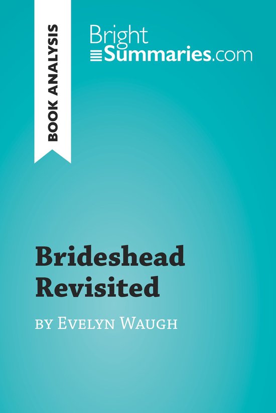 BrightSummaries.com - Brideshead Revisited by Evelyn Waugh ( ... - cover