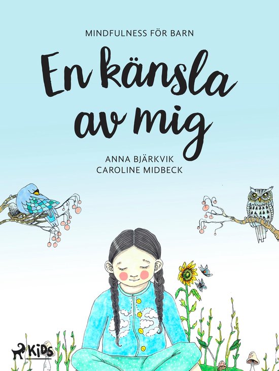 En känsla av mig 1 - En känsla av mig: mindfulness för ba ... - cover