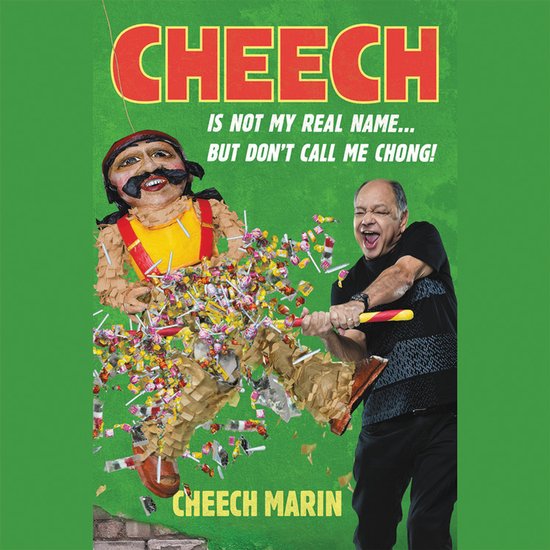 Cheech Is Not My Real Name - cover