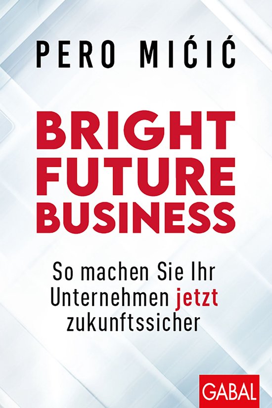 Dein Business - Bright Future Business - cover