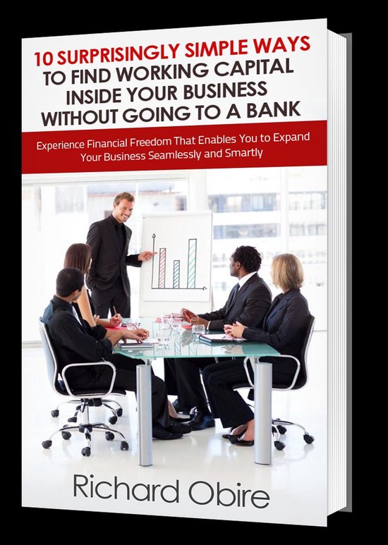 10 Surprisingly Simple Ways to Find Working Capital inside Y ... - cover