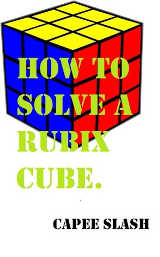How to Solve a Rubix Cube - cover