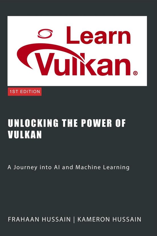 Unlocking the Power of Vulkan: A Journey into AI and Machine ... - cover
