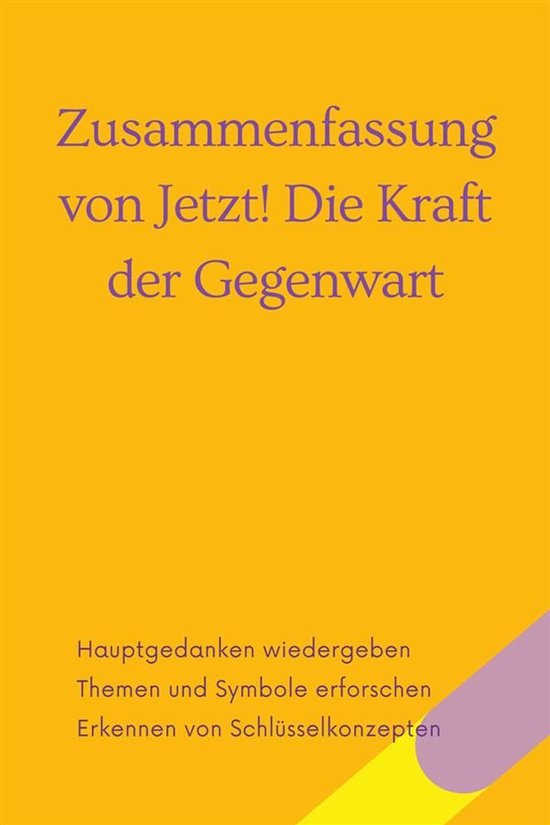 Zusammenfassung von Jetzt! Die Kraft der Gegenwart. - cover