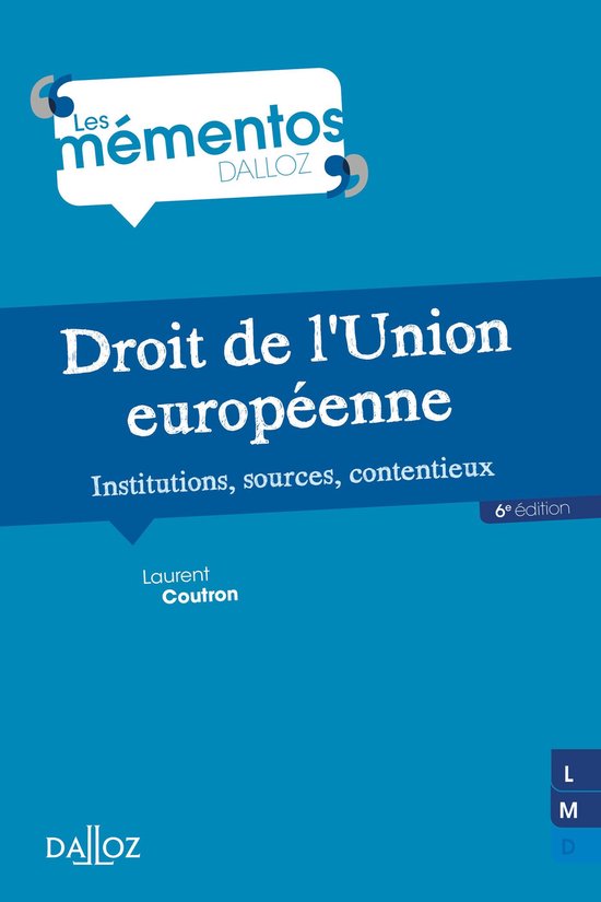 Mémentos - Droit de l'Union européenne. Institutions, sour ... - cover