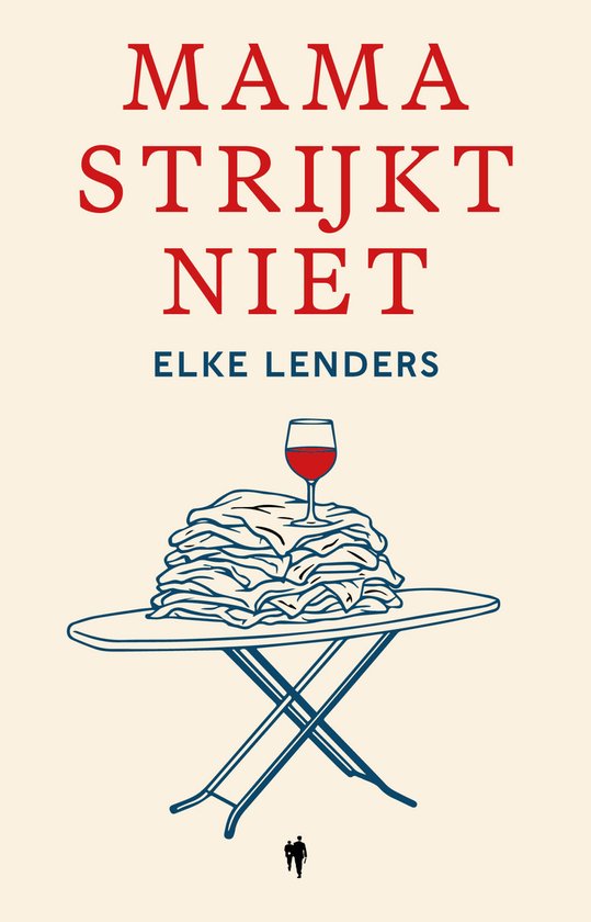 Mama strijkt niet