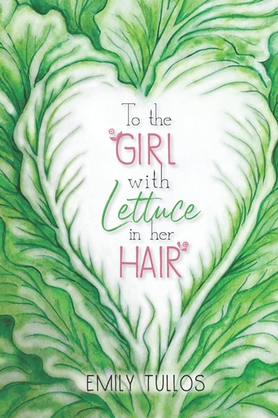 To the Girl with Lettuce in her Hair - cover
