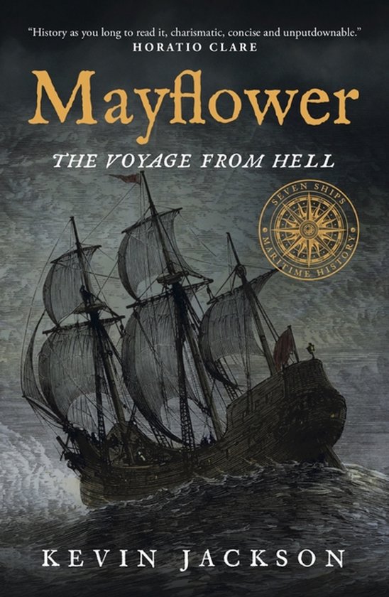 Boekcover met de Mayflower op zee, getiteld 'Mayflower: The Voyage from Hell'.