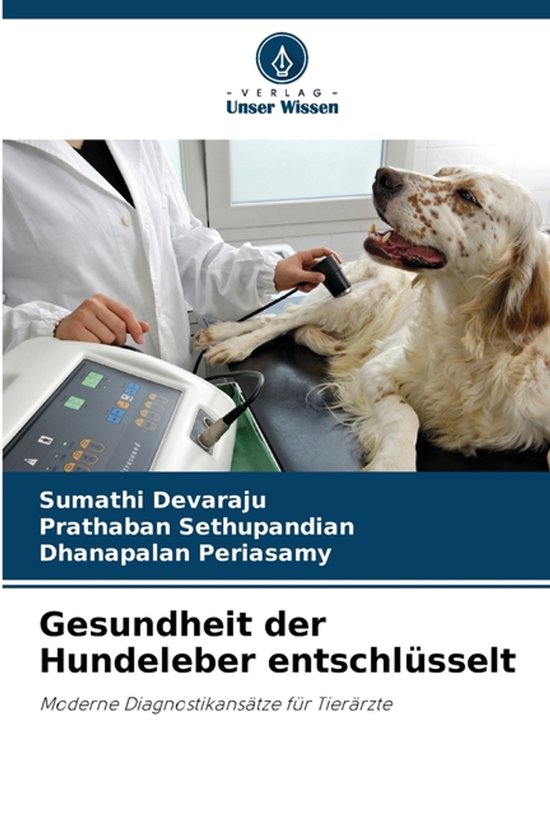 Gesundheit der Hundeleber entschlüsselt - cover