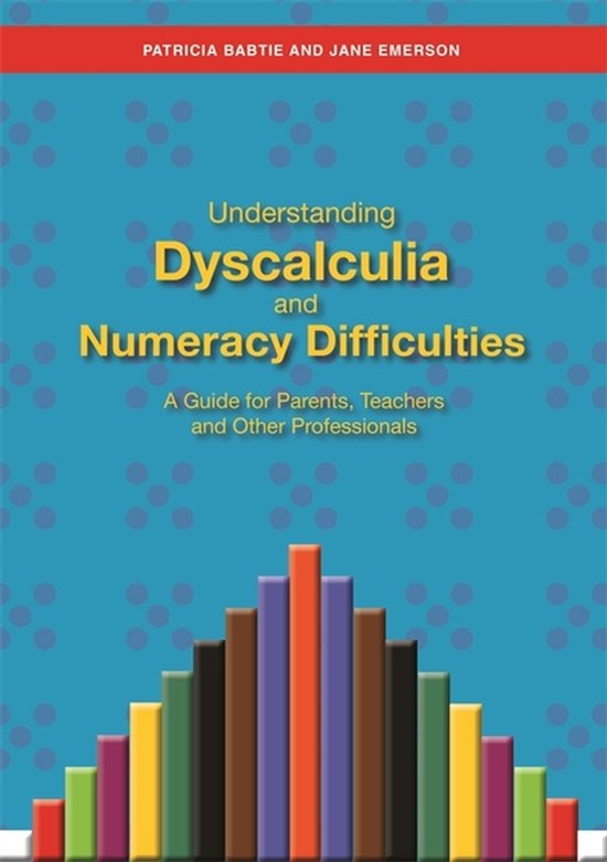 Understanding Dyscalculia & Numeracy Dif | 9781849053907 | Patricia ...