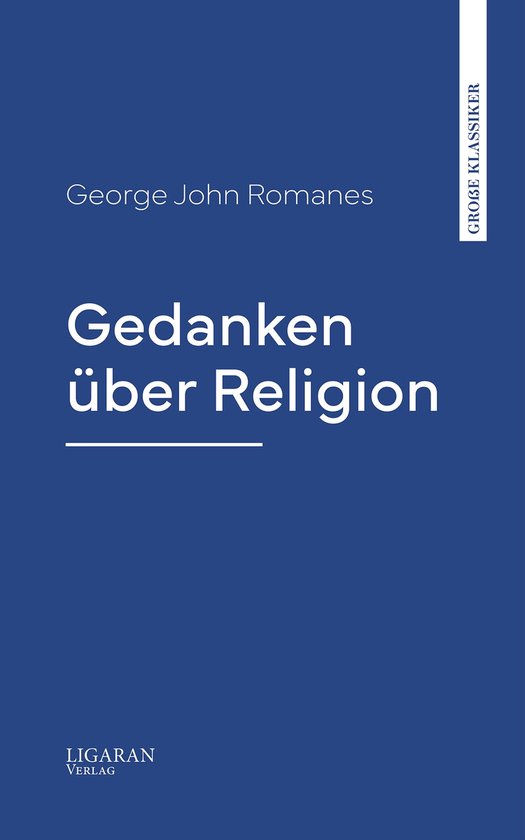 George Roukanas Gedanken über Religion (ebook), George John Romanes | 9782528047279 ...