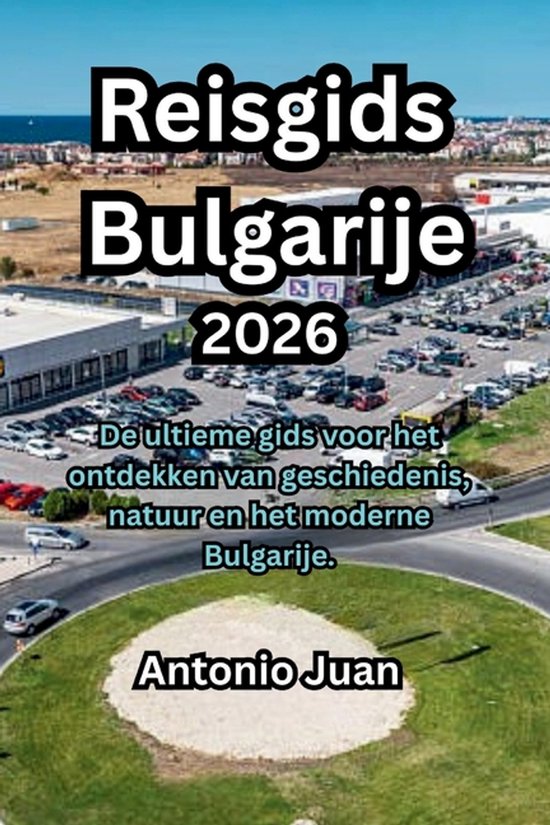 Reisgids Bulgarije 2026