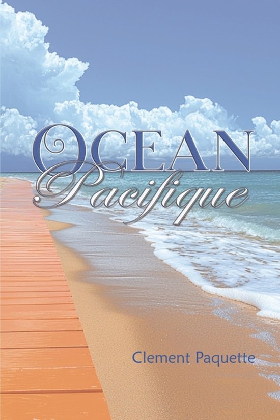 The Ocean Pacifique Saga- Ocean Pacifique - cover