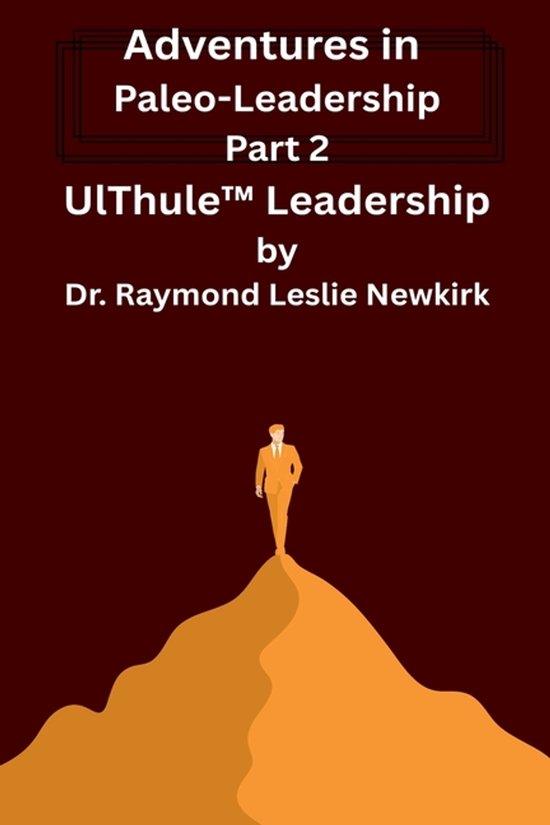 Paleo-Leadership- UlThule(TM) Leadership - cover