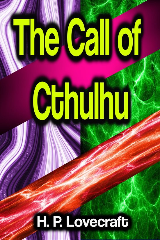 Boek The Call of Cthulhu van H. P. Lovecraft met een psychedelische achtergrond.