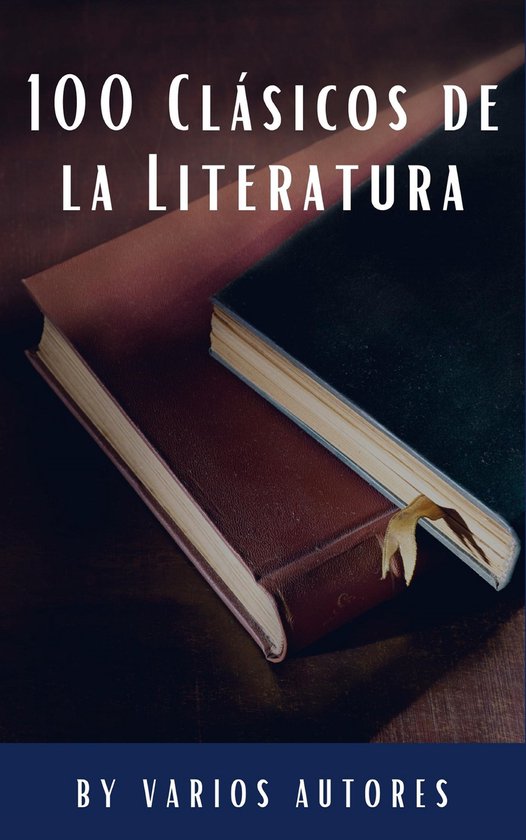 100 Clásicos de la Literatura - cover