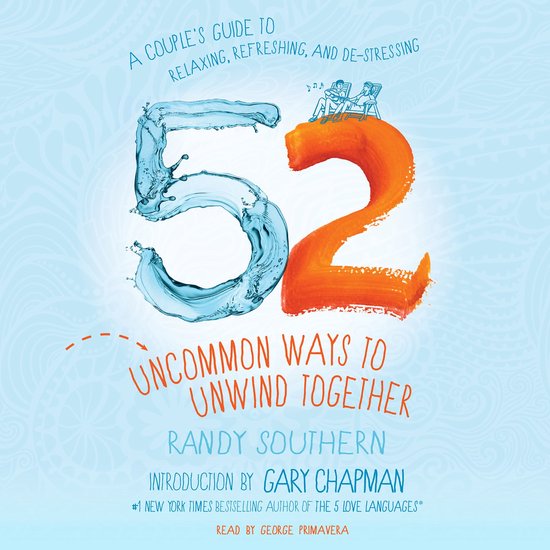 52 Uncommon Ways to Unwind Together - cover