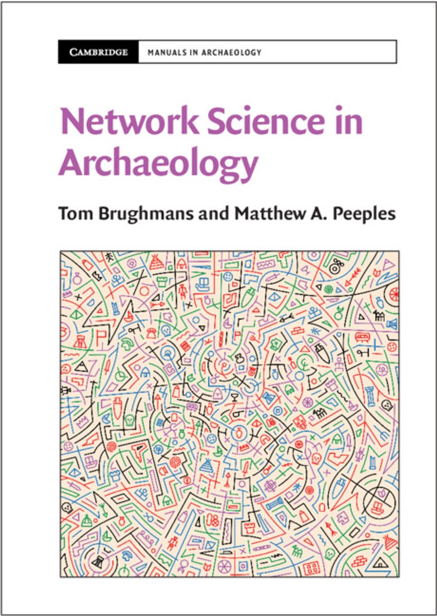 Omslag van Cambridge Manuals in Archaeology- Network Science in Archaeology