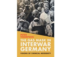 Science in History-The Gas Mask in Interwar Germany