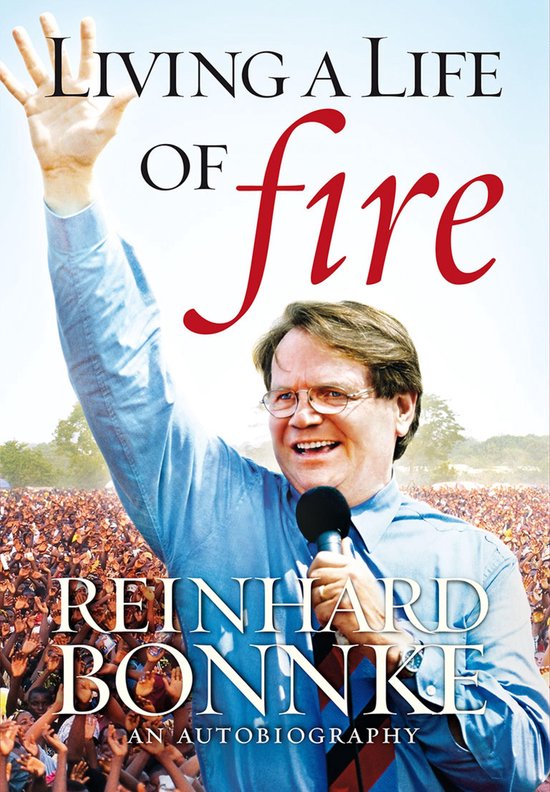 Living a Life of Fire Autobiography - cover