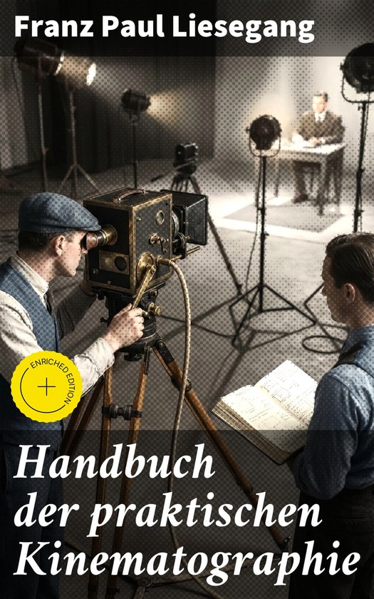 Handbuch der praktischen Kinematographie - cover