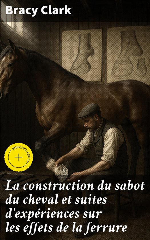 La construction du sabot du cheval et suites d'expériences  ... - cover