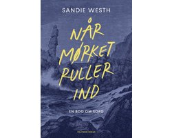 Når mørket ruller ind