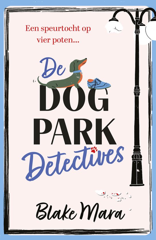 Dog Park Detectives 1 - De Dog Park Detectives - cover