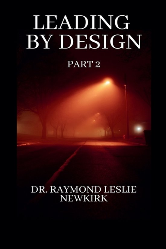 Leading by Design- Leading By Design Part 2 - cover