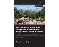 Możliwości i wyzwania związane z rozwojem turystyki w strefie Gedeo