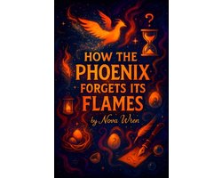 How the Phoenix Forgets Its Flames