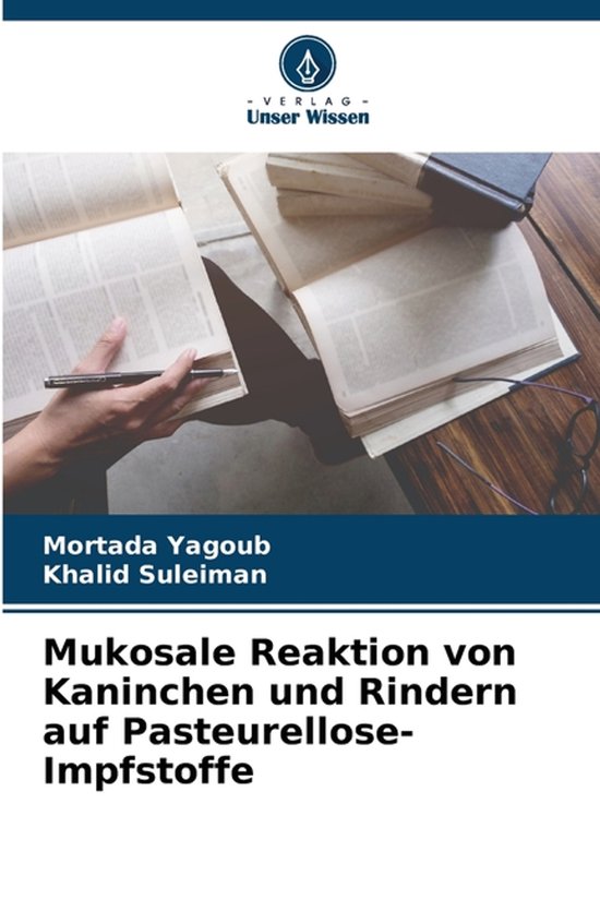 Mukosale Reaktion von Kaninchen und Rindern auf Pasteurellos ... - cover